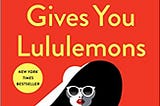 PDF Online When Life Gives You Lululemons TXT,PDF,EPUB