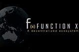 FUNCTIONX: A decentralized ecosystem for blockchain