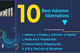 Top 10 Best Google AdSense Alternatives in 2020