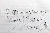 Brainstorm: Venus / Saturn Astrology Aspects