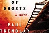 Book Review: A Head Full of Ghosts