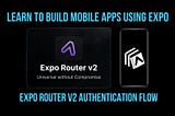 Expo Router V2 — Authentication Flow with Appwrite