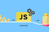 JavaScript Reduce: The Ultimate Iterator