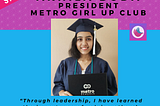 LEADER SPOTLIGHT: Akhila Boda | Metro Girl Up Club