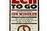 Quotes from Zen To Go