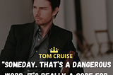 Tom Cruise Top 30 Most Powerful Motivational & Inspirational Quotes On Dream, Struggle, Failure …