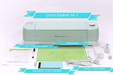 A Beginners Guide: How to use Cricut Explore Air 2