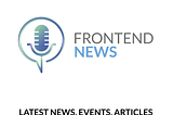 Frontend News — December 22–29, 2023