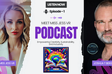 Finding Your Calling & Empowering Others on Meet Miss Jess VR