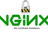 How to install your SSL certificates on NGINX