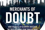 The seedling of doubt — Merchants of Doubt