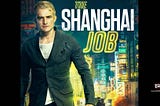 The Shanghai Job Trailer (AKA S.M.A.R.T. Chase)