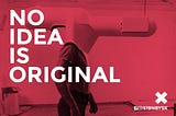 The Myth Of Originality