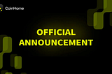 CoinHome Announcement about the Postponement of CHR Trading