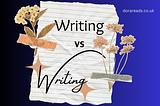 Title: Writing vs *Writing*. Background: paper and fancy dried flowers