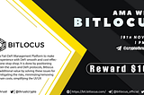 CryptoThrust X Bitlocus AMA