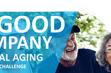 New Opportunity! In Good Company: — The 2018 Optimal Aging Challenge