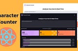 Character Counter App in React JS and Tailwind CSS