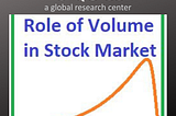 Theequicom — Role Of Volume In Stock Market