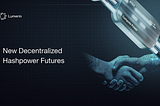 Open Beta Launch: Announcing the World’s First Decentralized Hashpower Futures Marketplace!