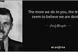 Josef Mengele — The Curse of the Jews