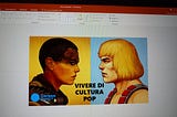 A poche ore da “Vivere di Cultura Pop”