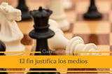 En una novela el fin justifica los medios