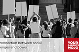 The connection between social challenges and power