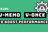 Understanding v-memo in Vue3