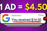 Get Paid $1.45 Watching a Google Ads