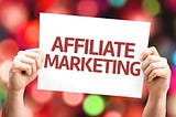 How to start an affiliate marketing beginner?