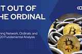 Bit out of the Ordinal: Lightning Network, Ordinals, and BRC-20 Fundamental Analysis