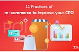 11 Practices of m-commerce to Improve your CRO