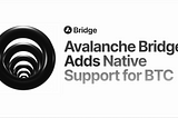 Bridging Bitcoin To Avalanche: A Technical Overview