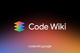 Google’s New Code Wiki Solves Software’s Most Expensive Problem