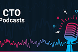 The Best Podcasts for CTOs in 2022: stay up-to-date with latest industry news.