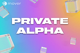 Присоединяйтесь к списку ожидания Mover Private Alpha!