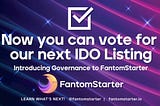 Einführung in die Governance bei FantomStarter 🗳️