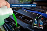 Coolant Oil Manufacturer in India | Best 1