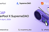 PowerPool X Spaces AMA com SupremeDAO — 26 de abril de 2024