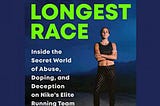 The Longest Race: A Book Review