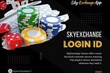 Skyexchange Login Id