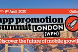 App Promotion Summit London WFH 2020 — Unofficial Summary Part III