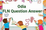 Odia FLN Training Module Question Answer