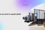 Finding the Perfect Office Space for Rent in South Delhi