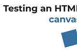 Struggling with Canvas Validations and Automation? Here Is the Solution