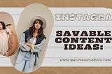 11 Savable Content Ideas For Instagram! How To Increase Your Instagram Saves Bonus Tips