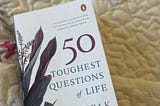 50 toughest questions of life