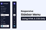 Create A Sidebar Menu using HTML and CSS only