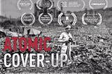 “Atomic Cover-Up” Premieres